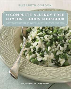 Gordon, E: Complete Allergy-Free Comfort Foods Cookbook de Elizabeth Gordon