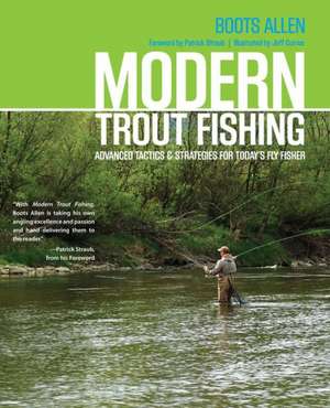 Modern Trout Fishing de Joseph Allen