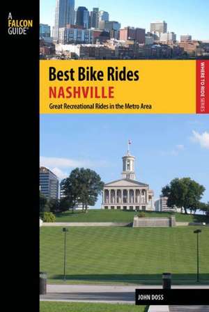 Best Bike Rides Nashville de John Doss