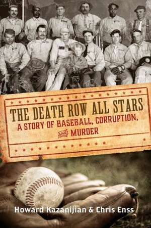 Death Row All Stars de Chris Enss