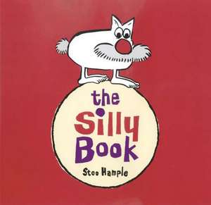 The Silly Book de Stuart E. Hample