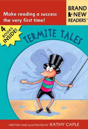 Termite Tales de Kathy Caple