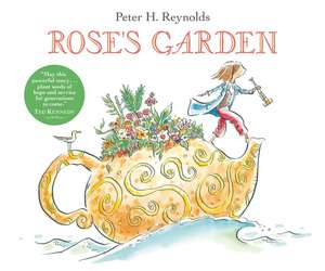 Rose's Garden de Peter H. Reynolds