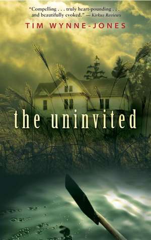 The Uninvited de Tim Wynne-Jones