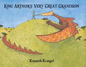 King Arthur's Very Great Grandson de Kenneth Kraegel