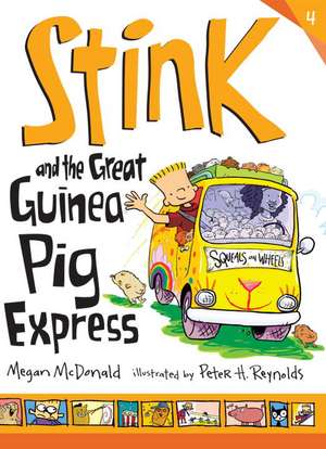 Stink and the Great Guinea Pig Express de Megan McDonald