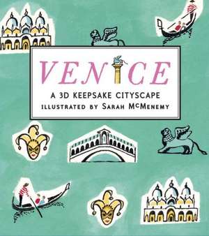 Venice: A 3D Keepsake Cityscape de Candlewick Press