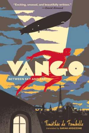 Vango: Between Sky and Earth de Timothee Fombelle