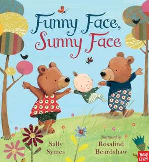 Funny Face, Sunny Face de Sally Symes