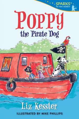 Poppy the Pirate Dog de Liz Kessler