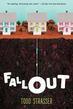 Fallout de Todd Strasser