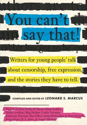 You Can't Say That! de Leonard S. Marcus