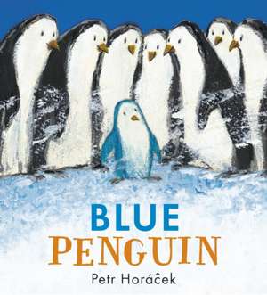 Blue Penguin de Petr Horacek