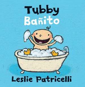 Tubby / Banito de Leslie Patricelli