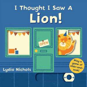 I Thought I Saw a Lion! de Templar Books