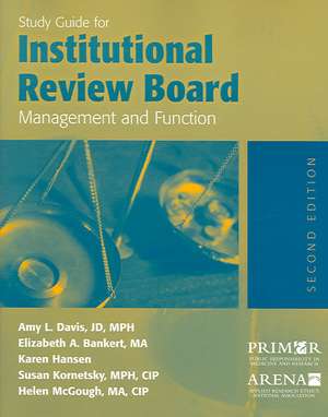 Institutional Review Board 2e Study Guide de Amy L. Davis