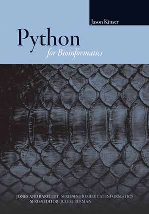 Python for Bioinformatics de Jason M. Kinser