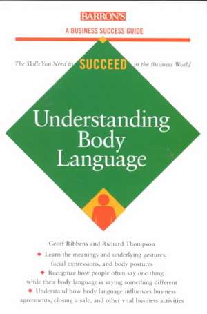 Understanding Body Language de Geoff Ribbens