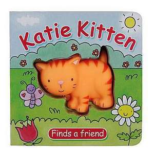 Katie Kitten Finds a Friend de Sarah Fabiny