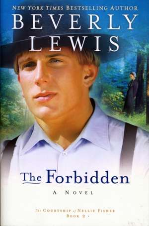 The Forbidden de Beverly Lewis