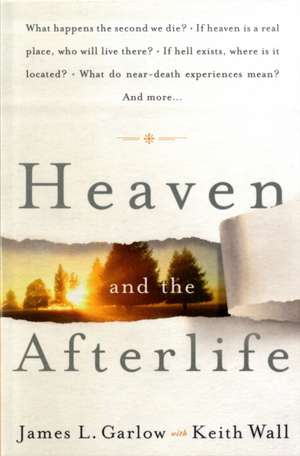 Heaven and the Afterlife