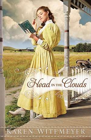 Head in the Clouds de Karen Witemeyer