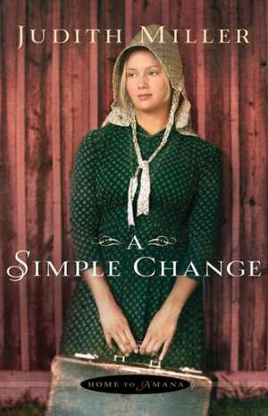 Simple Change, A de J. Miller