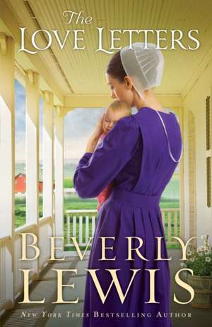 The Love Letters de Beverly Lewis