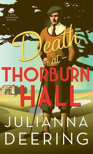 Death at Thorburn Hall de Julianna Deering