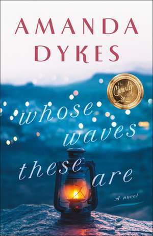 Whose Waves These Are de Amanda Dykes