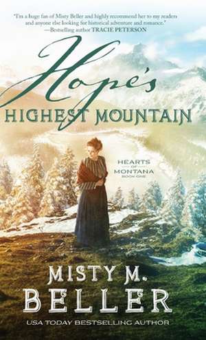 HOPES HIGHEST MOUNTAIN