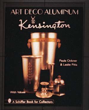 Art Deco Aluminum: Kensington de Paula Ockner