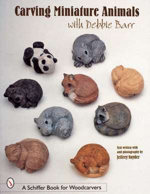 Carving Miniature Animals with Debbie Barr de Debbie Barr