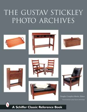 The Gustav Stickley Photo Archives de Douglas Congdon-Martin