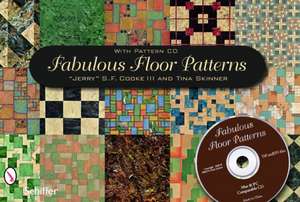 Fabulous Floor Patterns: with CD de "Jerry" S. F. Cook III