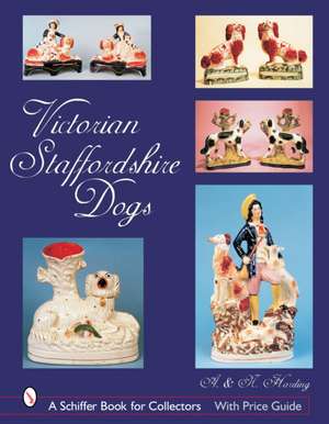 Victorian Staffordshire Dogs de A. & N. Harding