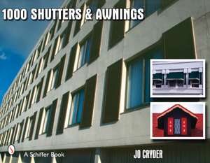 1000 Shutters & Awnings de Jo Cryder