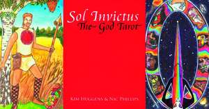 Sol Invictus: The God Tarot: The God Tarot de Kim Huggens