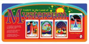 Tarot in the Land of Mystereum: An Imagination Primer de Jordan Hoggard