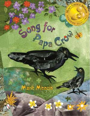 Song for Papa Crow de Marit Menzin