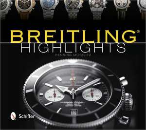 Breitling Highlights de Henning Mtzlitz