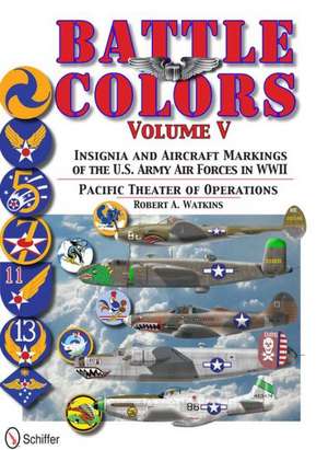 Battle Colors de Robert A. Watkins