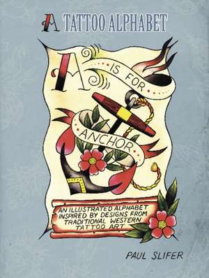 A is for Anchor de Paul Slifer