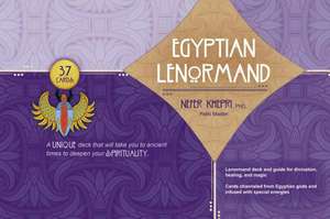 Egyptian Lenormand de Reiki Master Nefer Khepri PhD