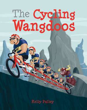 The Cycling Wangdoos de Kelly Pulley