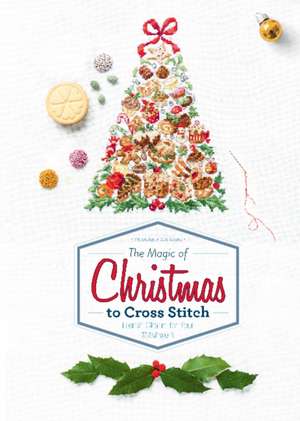 The Magic of Christmas to Cross Stitch de Véronique Enginger