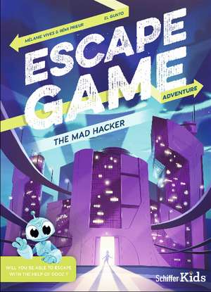 Escape Game Adventure: The Mad Hacker: The Mad Hacker de Remi Prieu