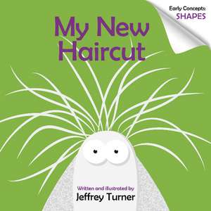 My New Haircut: Early Concepts: Shapes de Jeffrey Turner