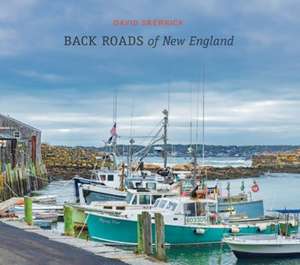 Back Roads of New England de David Skernick