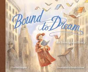 Bound to Dream de Charles Ghigna